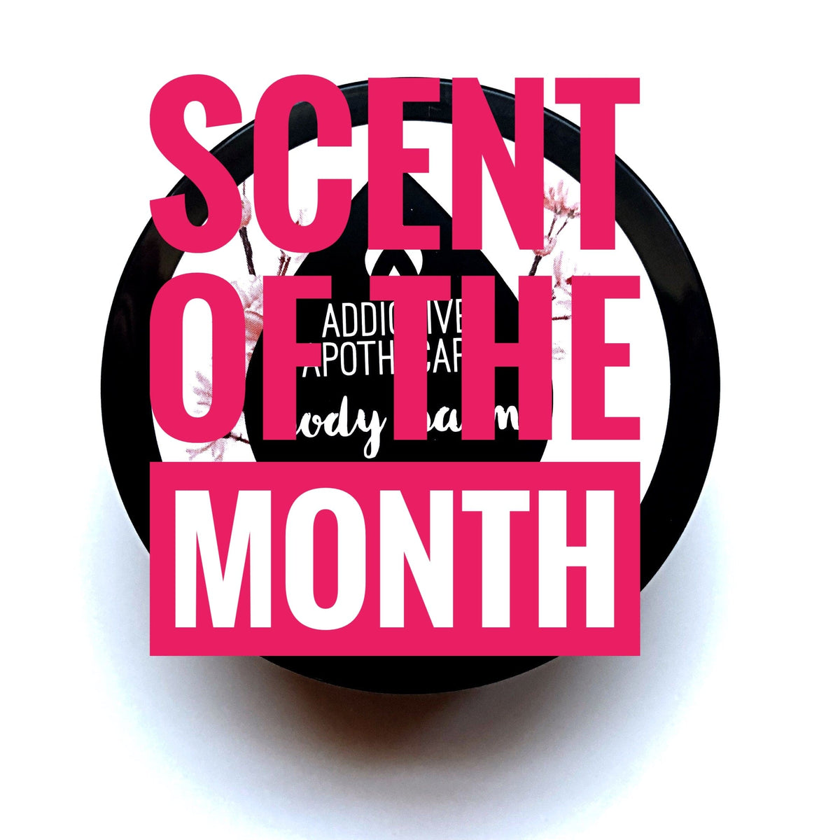 Scent of the Month